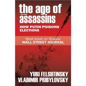 The Age of Assassins by Vladimir Pribylovsky