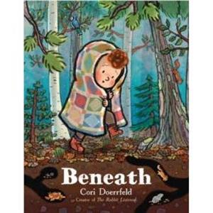 Beneath by Cori Doerrfeld