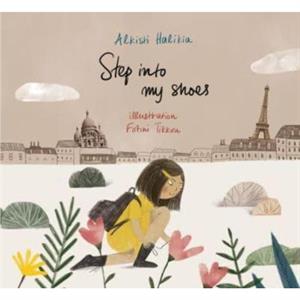 Step Into My Shoes by Alkisti Halikia