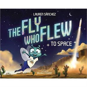 The Fly Who Flew to Space with removable glowinthedark poster by Lauren Sanchez