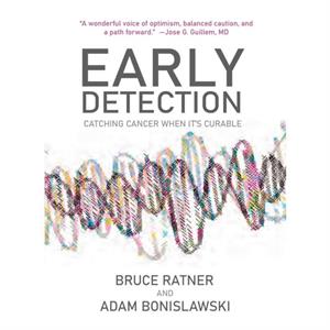 Early Detection by Adam Bonislawski