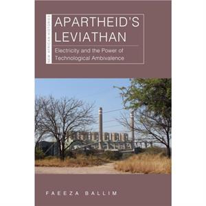 Apartheids Leviathan by Faeeza Ballim