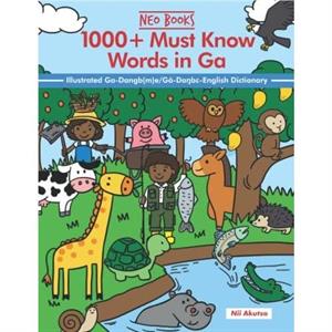 1000 Must Know words in Ga by Nii Akutso