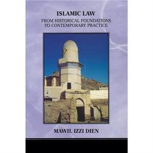 Islamic Law by Mawil Izzi Dien