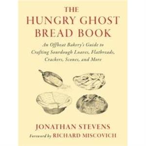 The Hungry Ghost Bread Book by Jonathan Stevens