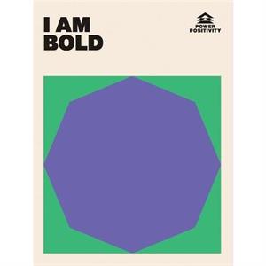 I AM BOLD by Quadrille