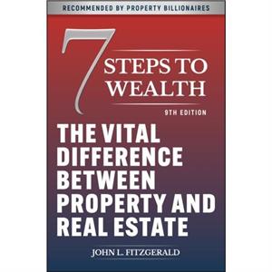 7 Steps to Wealth by John L. Fitzgerald