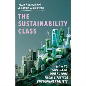 The Sustainability Class by Aaron Vansintjan