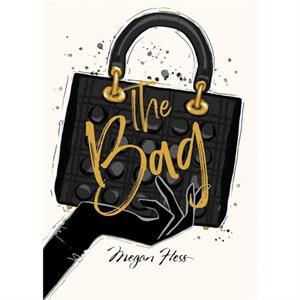 Megan Hess The Bag by Megan Hess