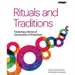 Rituals and Traditions by Kimberly Reinhard