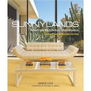Sunnylands by Janice Lyle