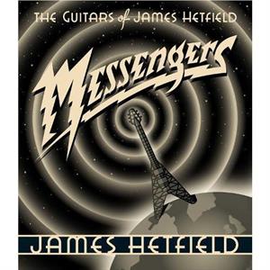 Messengers by James Hetfield