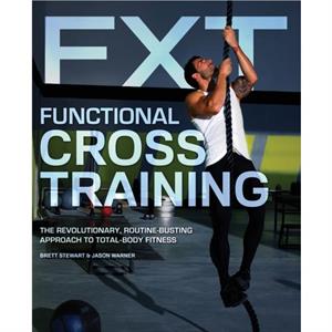 Functional Cross Training by Jason Warner