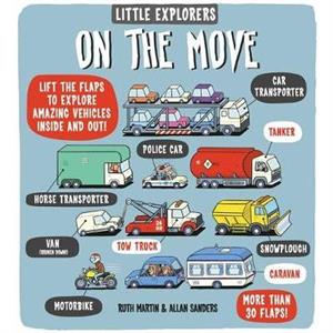 Little Explorers On the Move by Ruth Author Martin