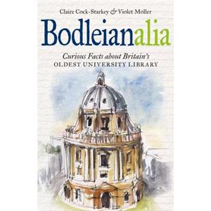 Bodleianalia by Violet Moller