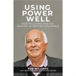 Using Power Well by Bob Williams