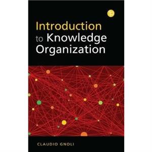 Introduction to Knowledge Organization by Claudio Gnoli