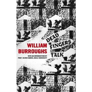 Dead Fingers Talk by William S. Author Burroughs