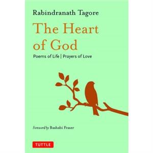 The Heart of God by Rabindranath Tagore