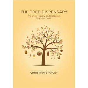 The Tree Dispensary by Christina Stapley