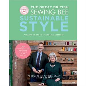 The Great British Sewing Bee Sustainable Style by Alexandra Bruce