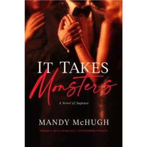 It Takes Monsters by Mandy McHugh