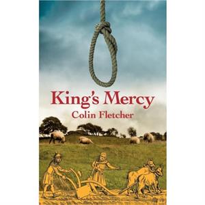 Kings Mercy by Colin Fletcher