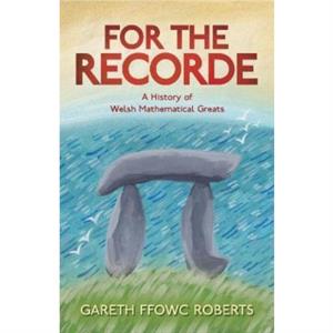 For the Recorde by Gareth Ffowc Roberts