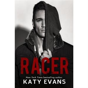 Racer by Katy Evans