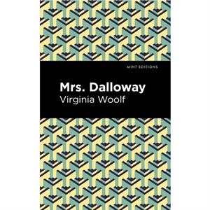 Mrs. Dalloway by Virgina Woolf