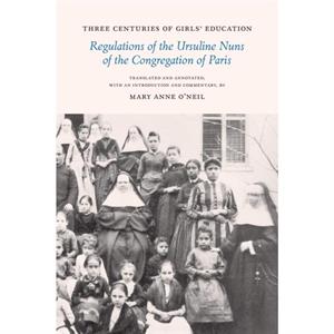 Three Centuries of Girls Education by ONeil & Mary Anne 