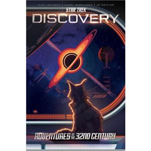 Star Trek DiscoveryAdventures in the 32nd Century by Angel Hernandez