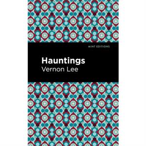 Hauntings by Vernon Lee