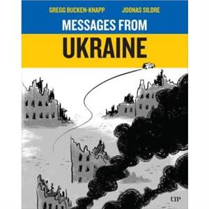 Messages from Ukraine by Joonas Sildre