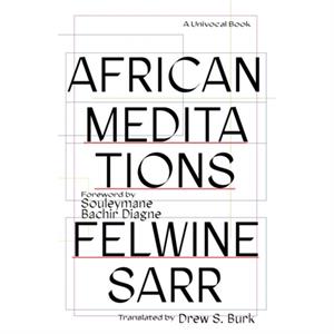 African Meditations by Felwine Sarr