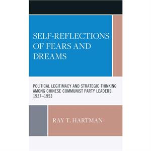 SelfReflections of Fears and Dreams by Ray T. Hartman