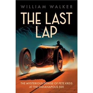 The Last Lap by William Walker