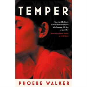 Temper by Phoebe Walker