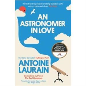 An Astronomer in Love by Antoine Laurain