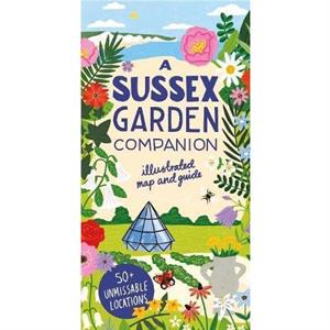 A Sussex Garden Companion by Natasha Goodfellow