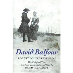 David Balfour by Robert Louis Stevenson