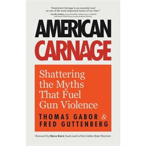 American Carnage by Thomas Gabor