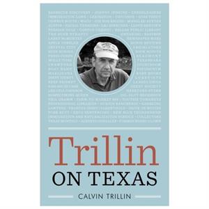 Trillin on Texas by Calvin Trillin