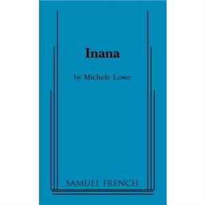 Inana by Michele Lowe