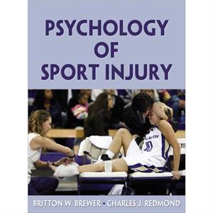 Psychology of Sport Injury by Charles J. Redmond