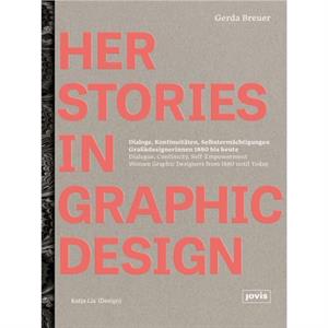 HerStories in Graphic Design by Gerda Breuer