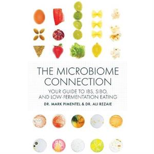 The Microbiome Connection by Dr. Ali Rezaie