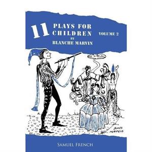 Plays for Children Volume 2 by Blanche Marvin