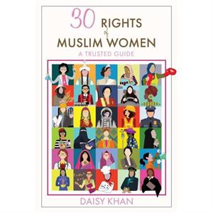 30 Rights of Muslim Women by Daisy Khan