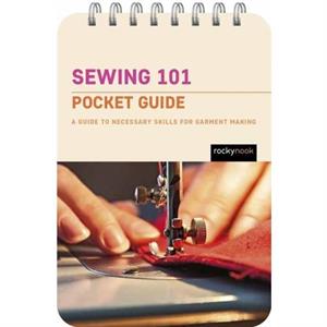 Sewing 101 Pocket Guide by Rocky Nook